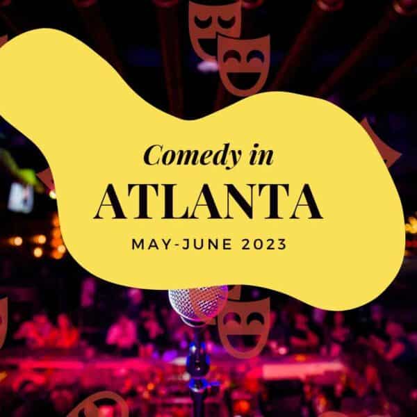 comedy in Atlanta, Atlanta comedy, Comedy shows Atlanta