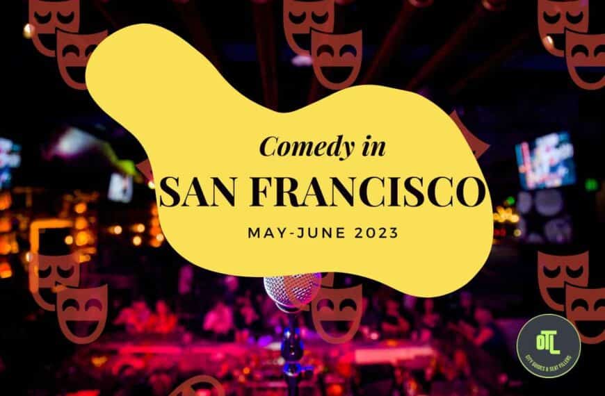 comedy in San Francisco, comedy in Oakland, San Francisco comedy, comedy clubs San Fran, comedians San Francisco